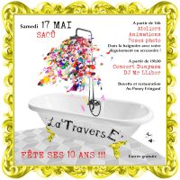 La Traverse fête ses 10 ans !
